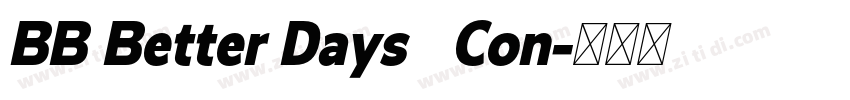 BB Better Days   Con字体转换